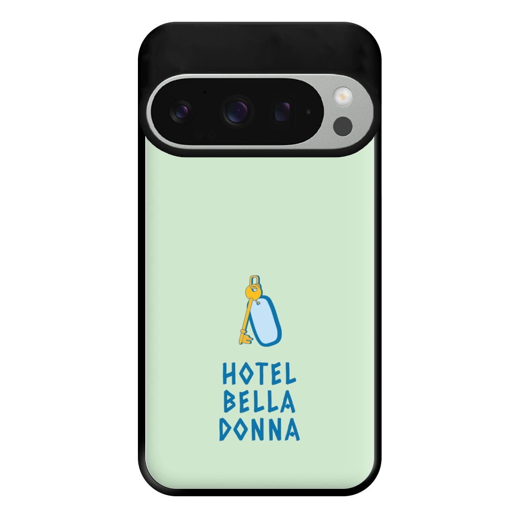 Hotel Bella Donna - Mamma Mia Phone Case for Google Pixel 9 Pro XL