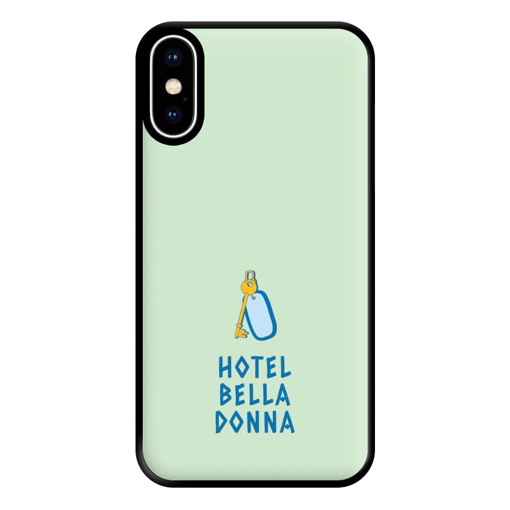 Hotel Bella Donna - Mamma Mia Phone Case for iPhone XS Max