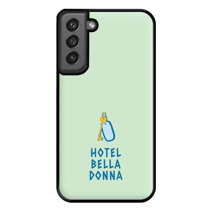 Hotel Bella Donna - Mamma Mia Phone Case for Galaxy S21FE