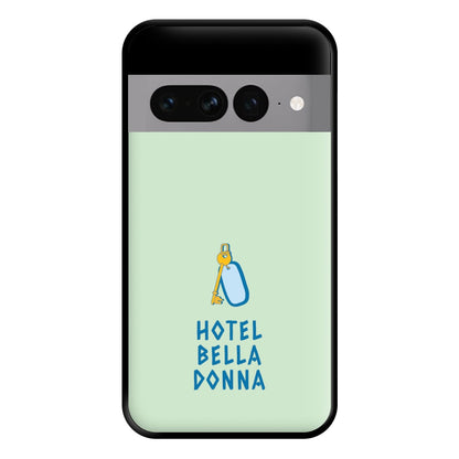 Hotel Bella Donna - Mamma Mia Phone Case for Google Pixel 7 Pro