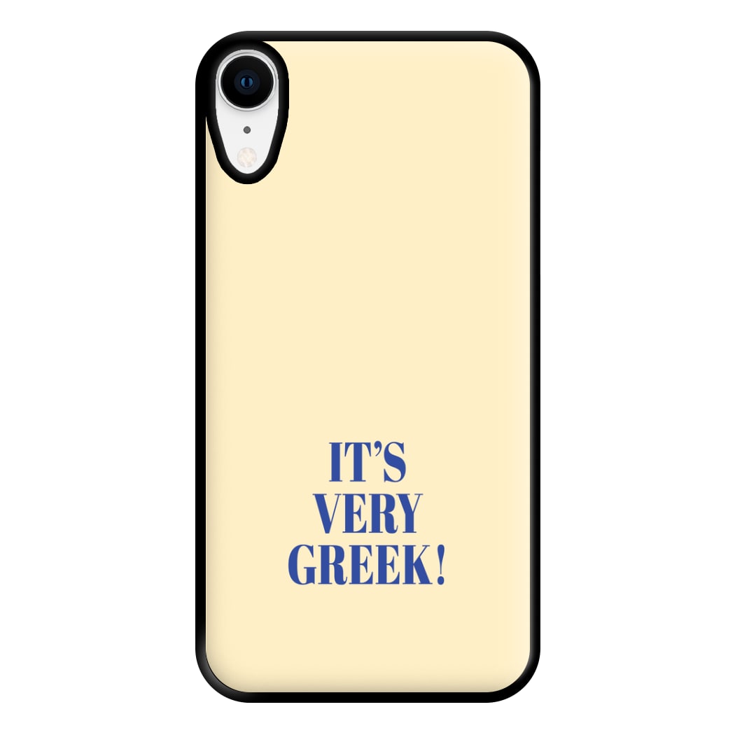 It's Very Greek! - Mamma Mia Phone Case for iPhone XR