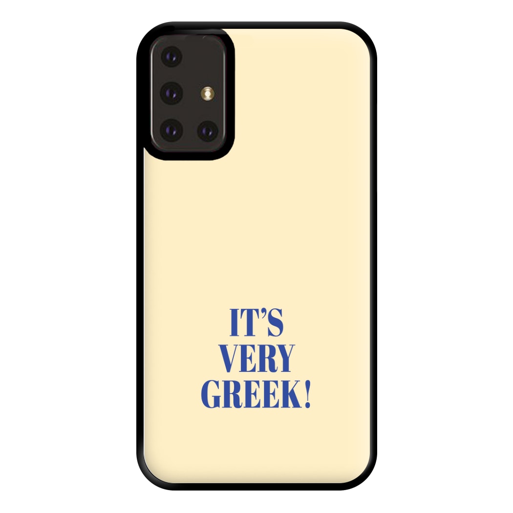 It's Very Greek! - Mamma Mia Phone Case for Galaxy A71