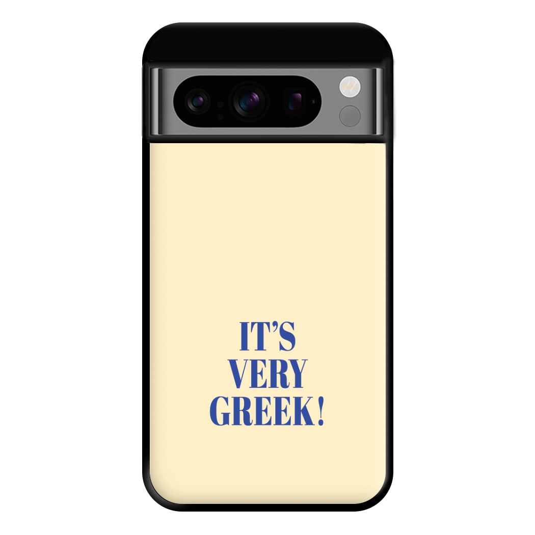 It's Very Greek! - Mamma Mia Phone Case for Google Pixel 8 Pro