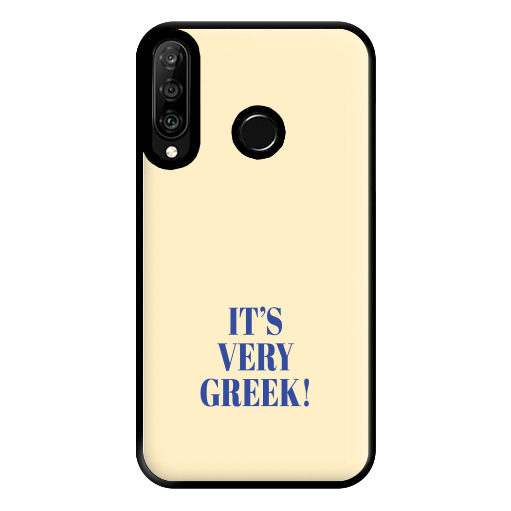 It's Very Greek! - Mamma Mia Phone Case for Huawei P30 Lite