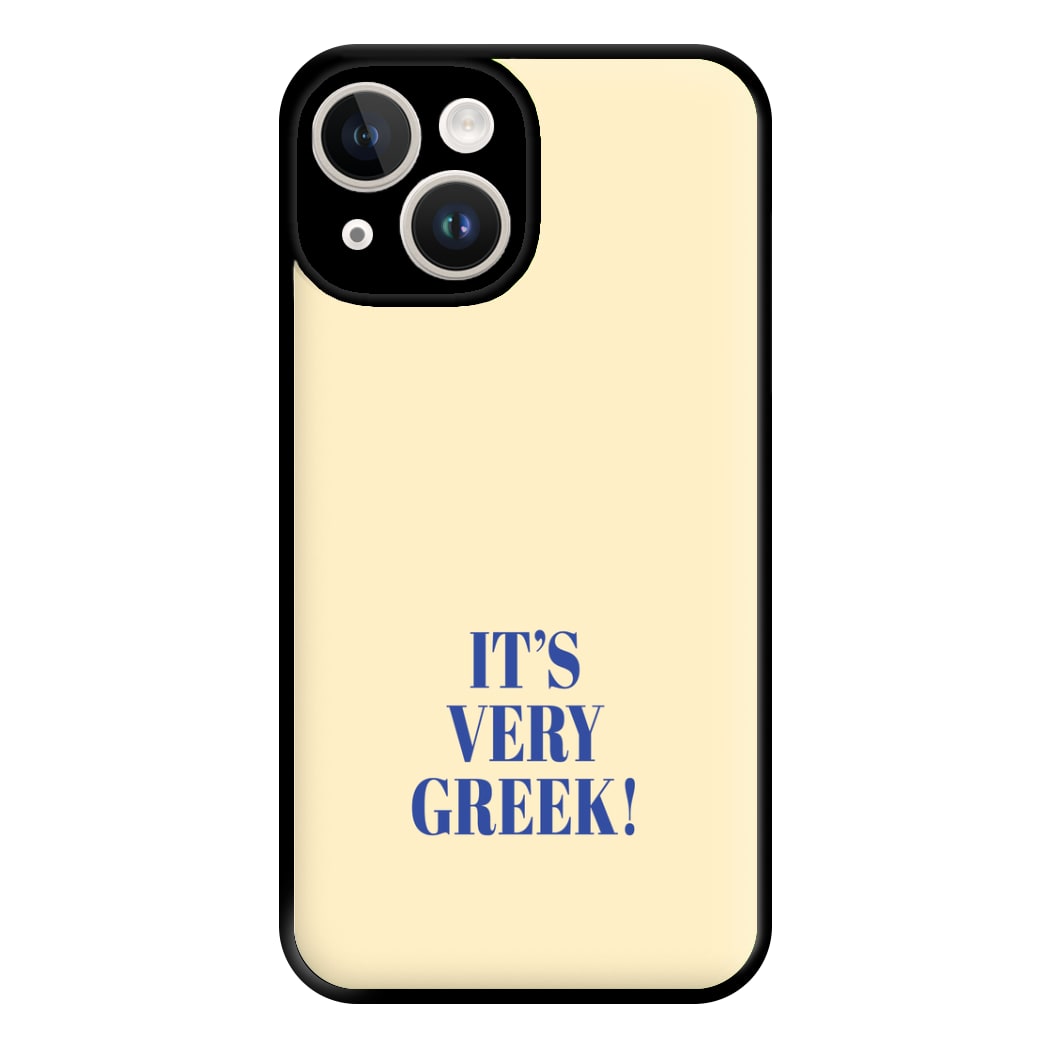 It's Very Greek! - Mamma Mia Phone Case for iPhone 14