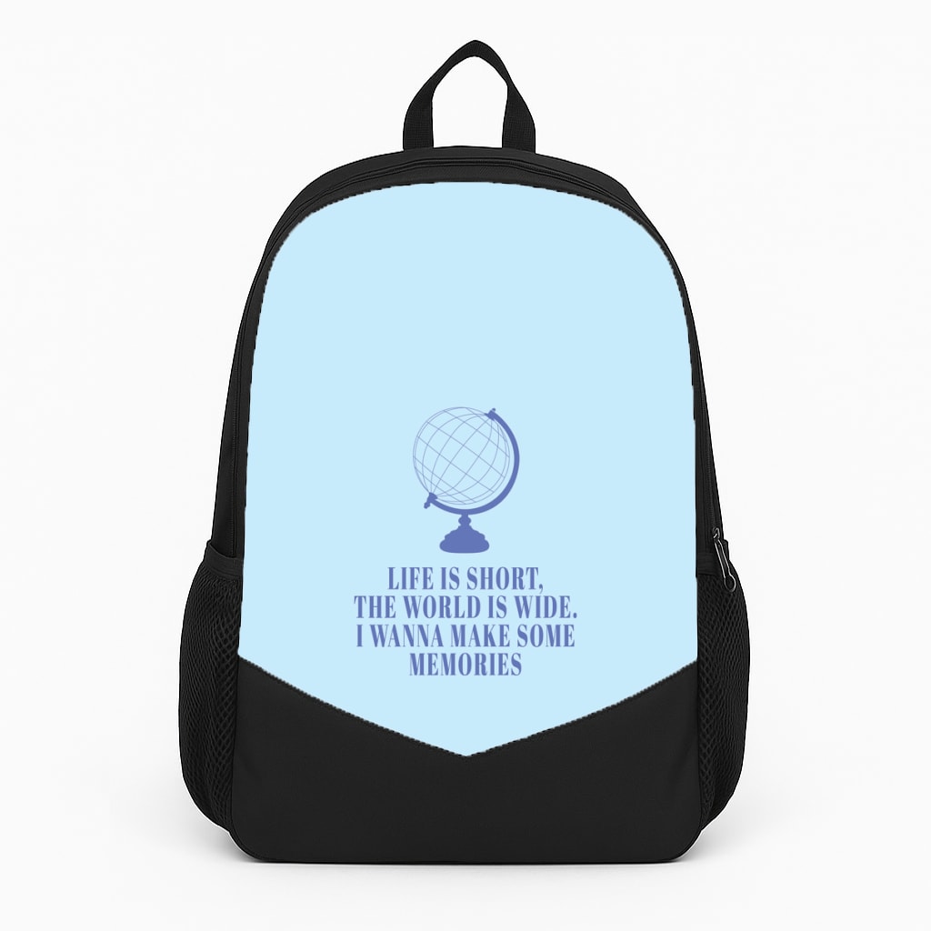 Life Is Short The World Is Wide - Mamma Mia Backpack