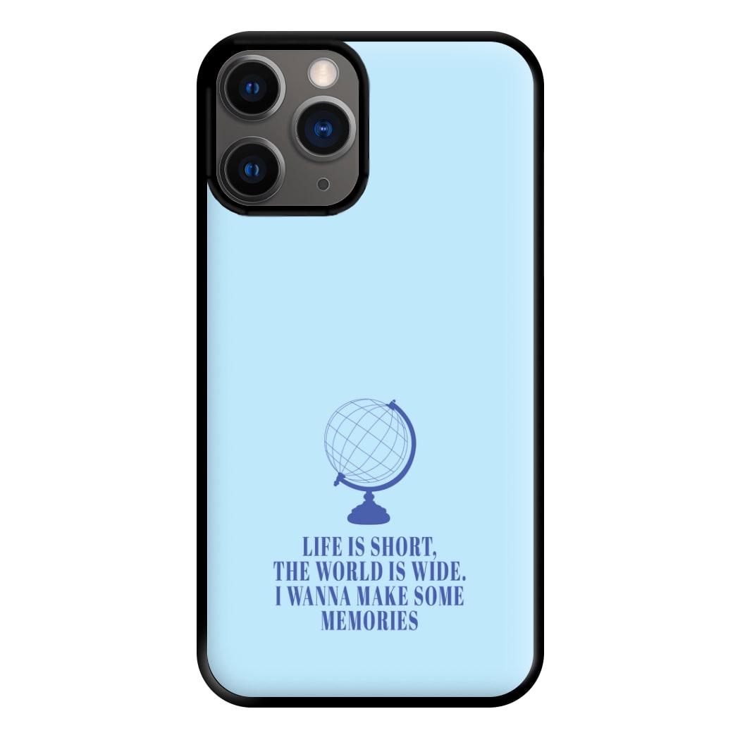 Life Is Short The World Is Wide - Mamma Mia Phone Case for iPhone 12 Pro Max