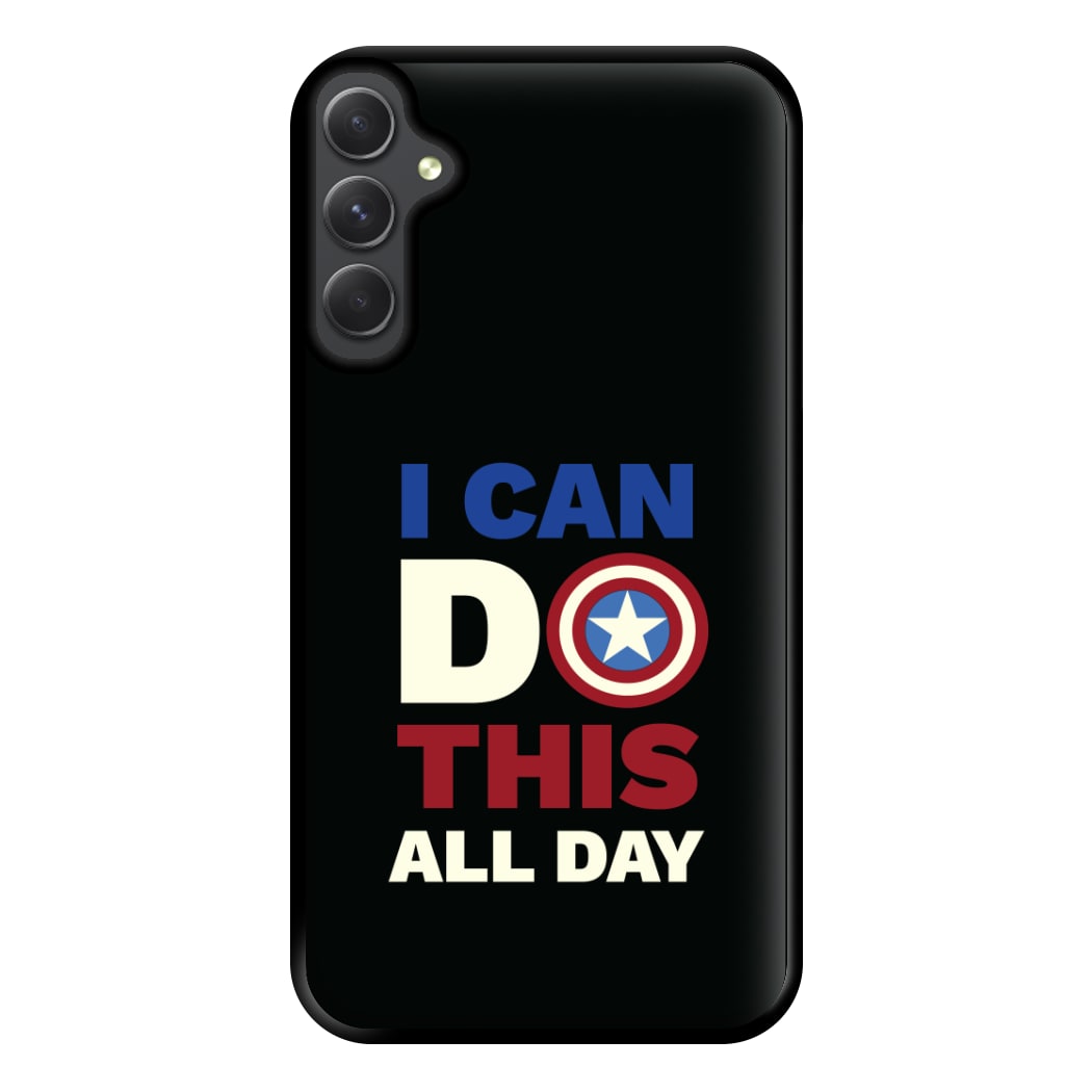 I Can Do This All Day Phone Case for Galaxy A54