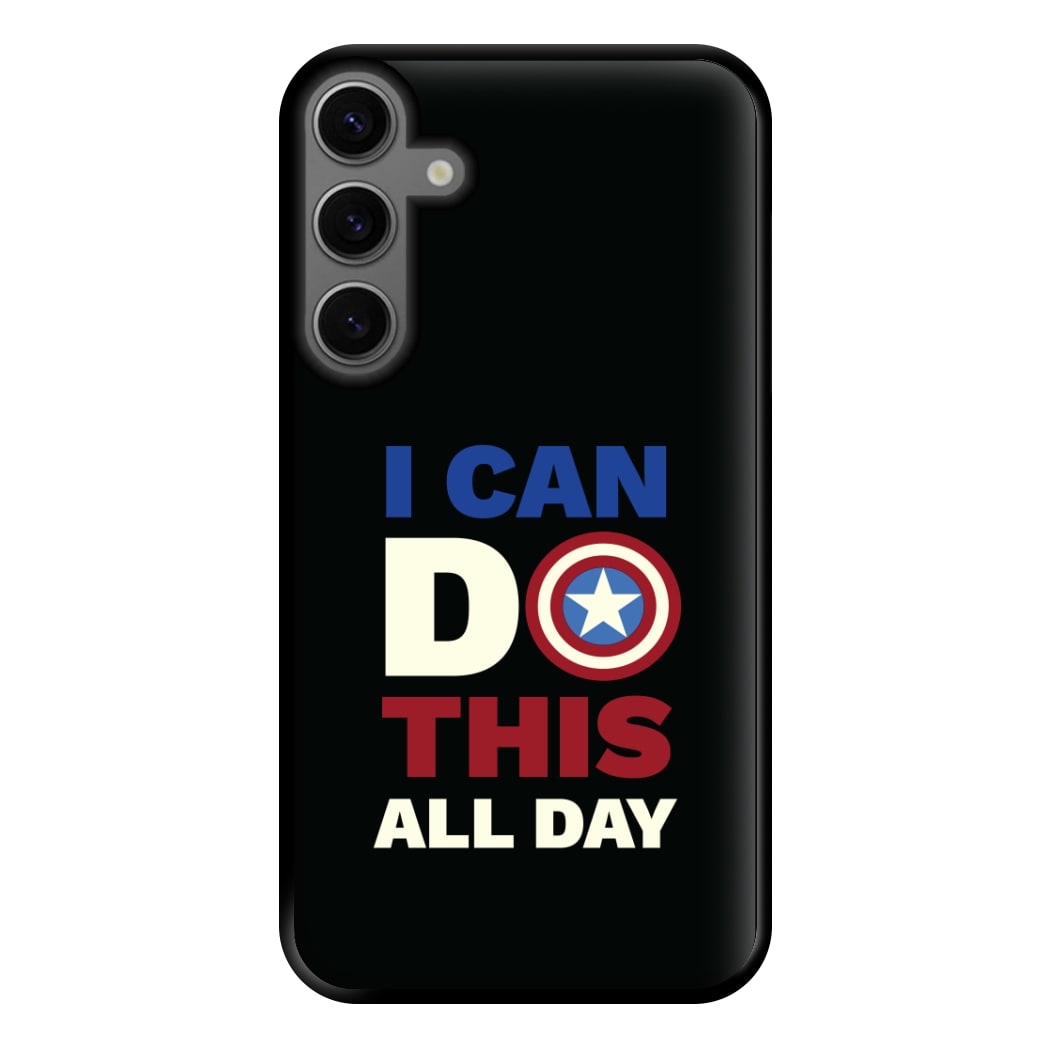 I Can Do This All Day Phone Case for Galaxy S23FE