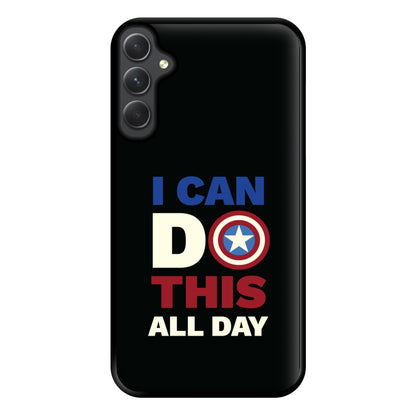 I Can Do This All Day Phone Case for Galaxy A34