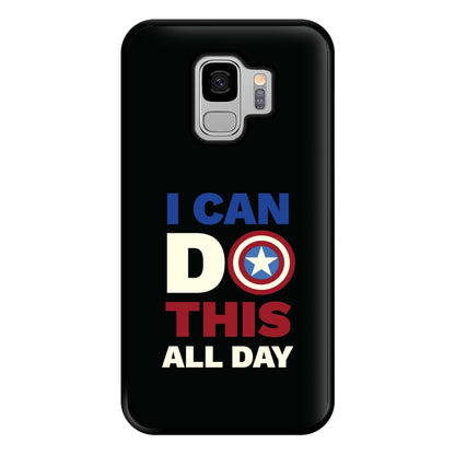 I Can Do This All Day Phone Case for Galaxy S9 Plus