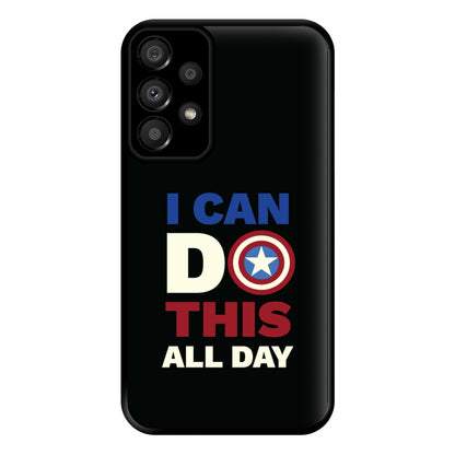 I Can Do This All Day Phone Case for Galaxy A33