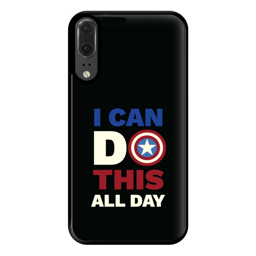 I Can Do This All Day Phone Case for Huawei P20