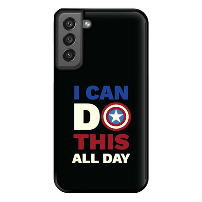 I Can Do This All Day Phone Case for Galaxy S21FE