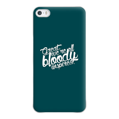 Great, We're All Bloody Inspired - Maze Phone Case for iPhone 5 / 5s / SE 2016