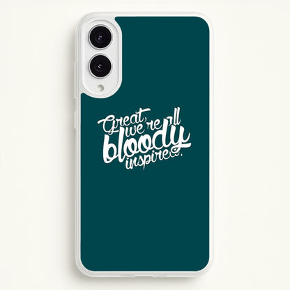 Great, We're All Bloody Inspired - Maze  - Maze Runner Phone Case for Galaxy S25 Edge