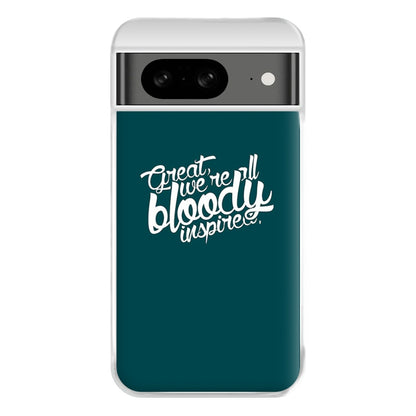 Great, We're All Bloody Inspired - Maze Phone Case for Google Pixel 8