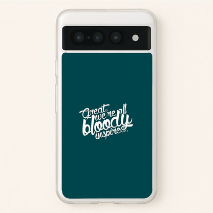 Great, We're All Bloody Inspired - Maze  - Maze Runner Phone Case for Google Pixel 7 Pro