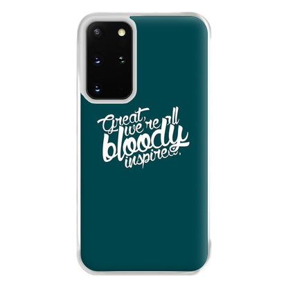 Great, We're All Bloody Inspired - Maze Phone Case for Galaxy S20 Plus