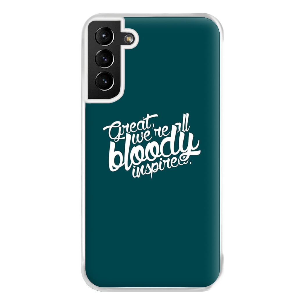 Great, We're All Bloody Inspired - Maze Phone Case for Galaxy S21 Plus