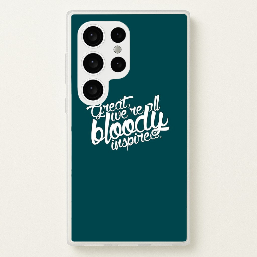 Great, We're All Bloody Inspired - Maze  - Maze Runner Phone Case for Galaxy S24 Ultra
