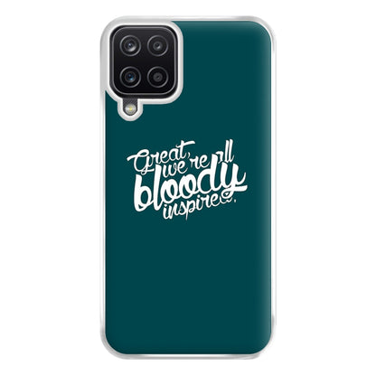 Great, We're All Bloody Inspired - Maze Phone Case for Galaxy A12