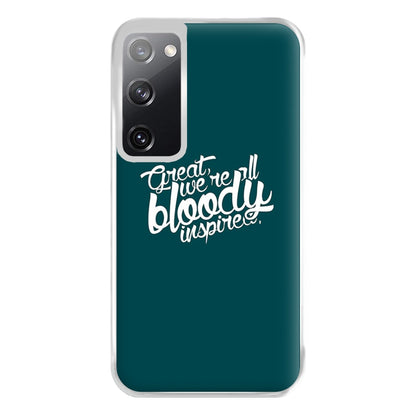 Great, We're All Bloody Inspired - Maze Phone Case for Galaxy S20