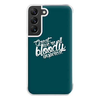 Great, We're All Bloody Inspired - Maze Phone Case for Galaxy S22 Plus