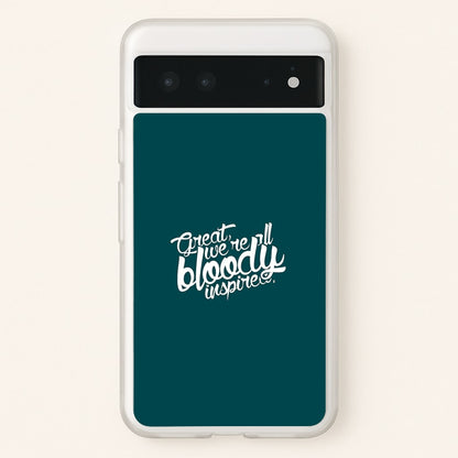 Great, We're All Bloody Inspired - Maze  - Maze Runner Phone Case for Google Pixel 6