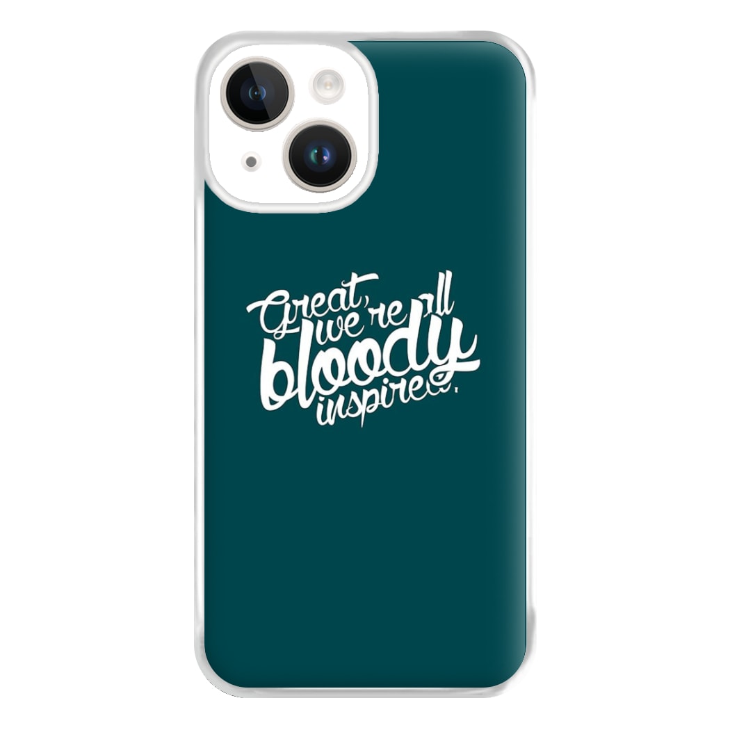 Great, We're All Bloody Inspired - Maze Phone Case for iPhone 14