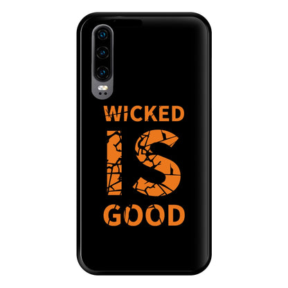 Wicked Is Good - Maze Phone Case for Huawei P30