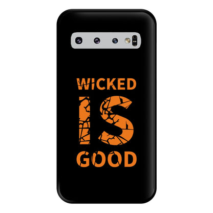 Wicked Is Good - Maze Phone Case for Galaxy S10 Plus