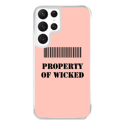 Property of Wicked - Maze Phone Case for Galaxy S22 Ultra