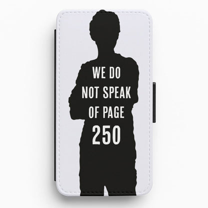 We Do Not Speak Of Page 250 - Maze Runner Flip / Wallet Phone Case