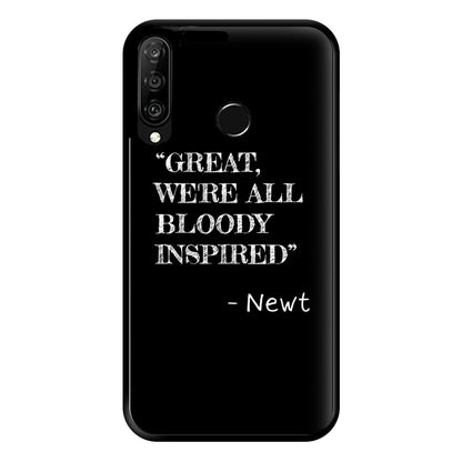 Great, We're All Bloody Inspired - Newt Phone Case for Huawei P30 Lite