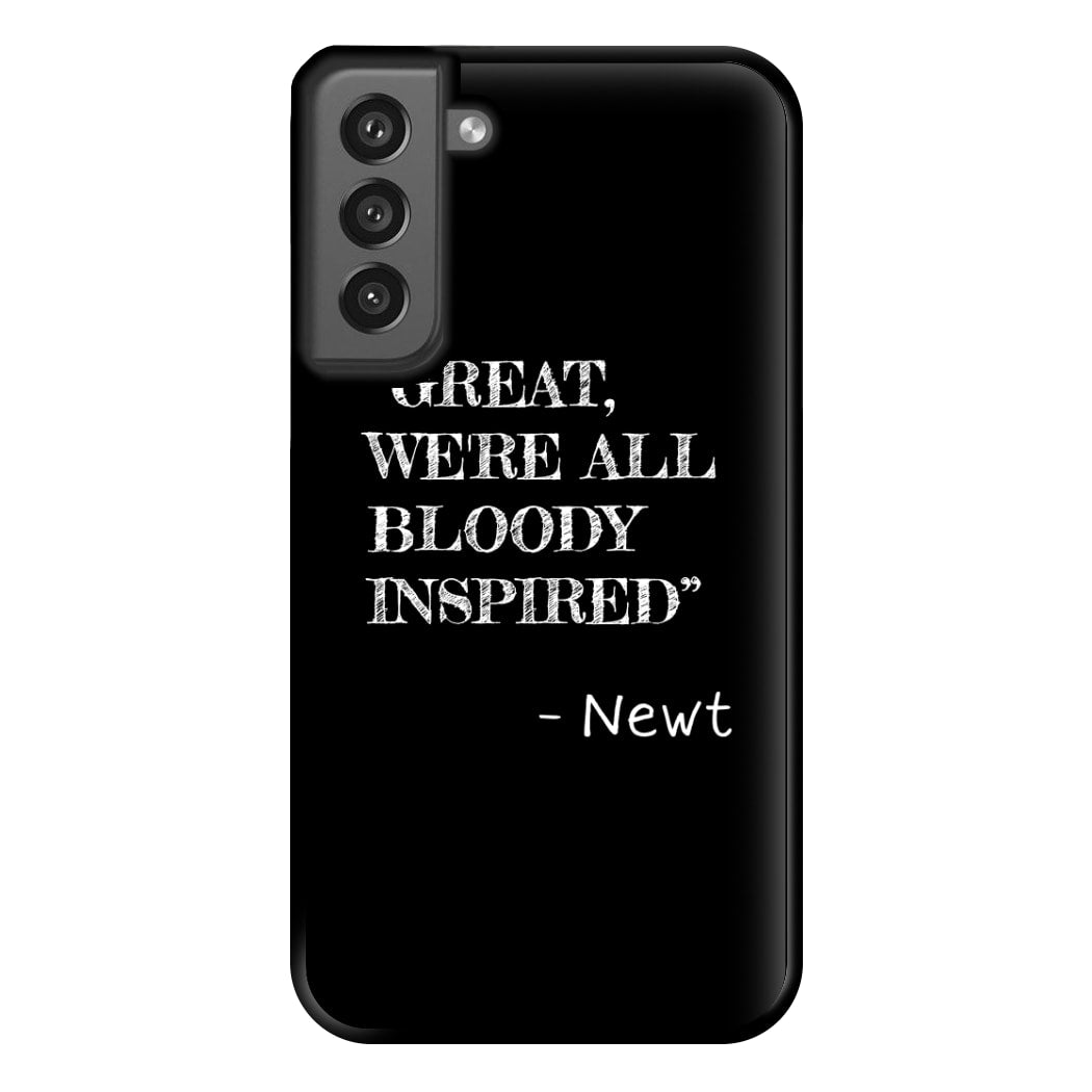 Great, We're All Bloody Inspired - Newt Phone Case for Galaxy S21FE