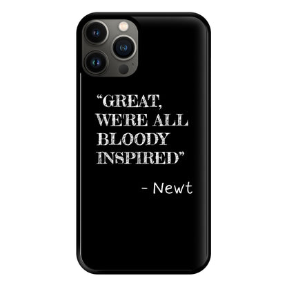 Great, We're All Bloody Inspired - Newt Phone Case for iPhone 11 Pro Max