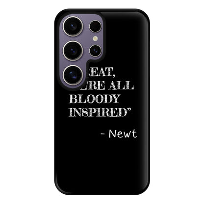 Great, We're All Bloody Inspired - Newt Phone Case for Galaxy S25 Ultra