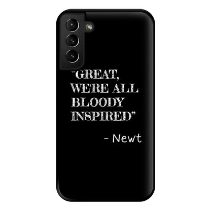 Great, We're All Bloody Inspired - Newt Phone Case for Galaxy S21 Plus