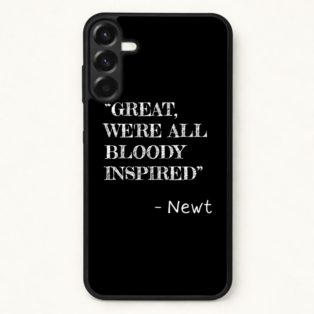 Great, We're All Bloody Inspired - Newt Phone Case for Galaxy A17