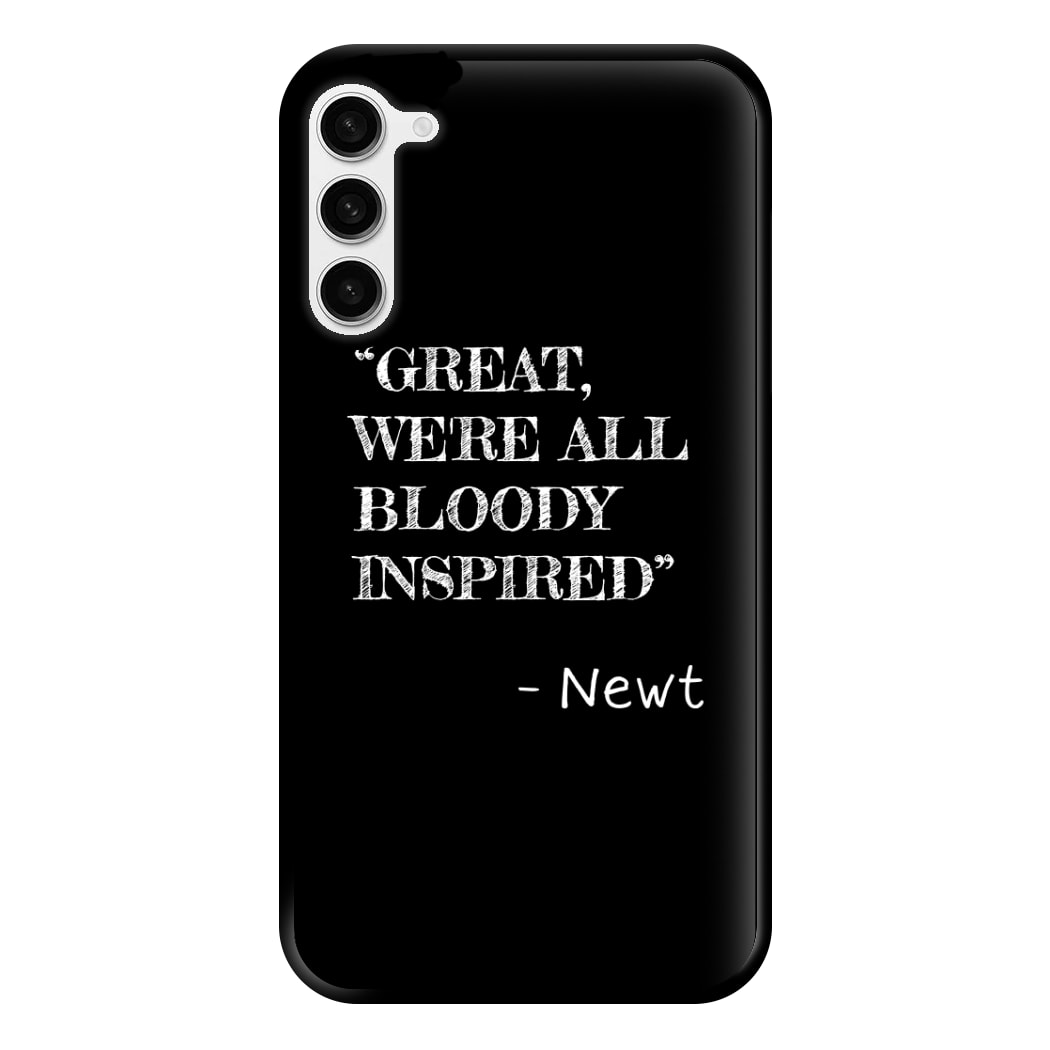 Great, We're All Bloody Inspired - Newt Phone Case for Galaxy S23 Plus