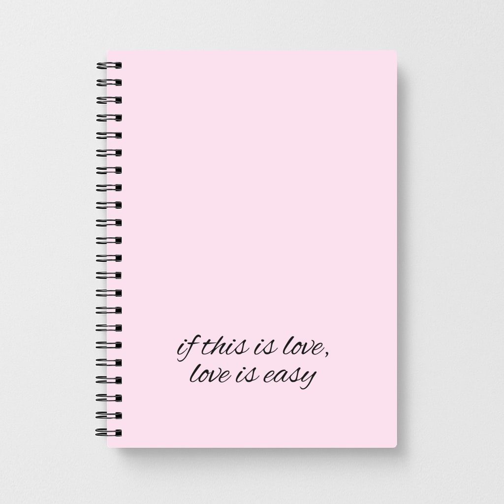 If This Is Love, Love Is Easy - McBand Notebook