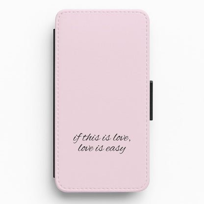 If This Is Love, Love Is Easy - McBand Flip / Wallet Phone Case