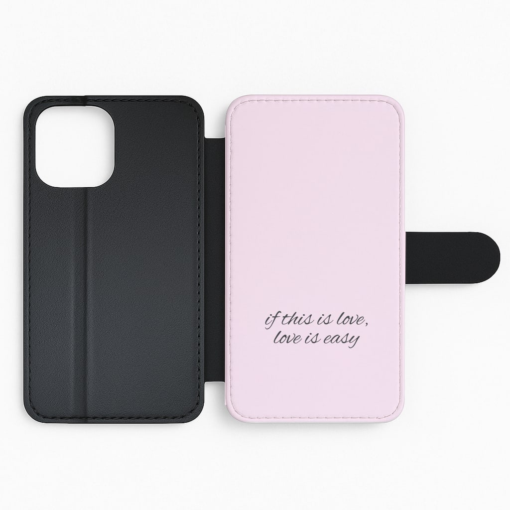 If This Is Love, Love Is Easy - McBand Flip Phone Case