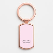 If This Is Love, Love Is Easy - McBand Luxury Keyring 4