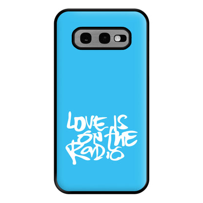 Love Is On The Radio - McBand Phone Case for Galaxy S10e