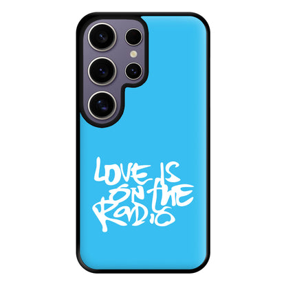 Love Is On The Radio - McBand Phone Case for Galaxy S25 Ultra