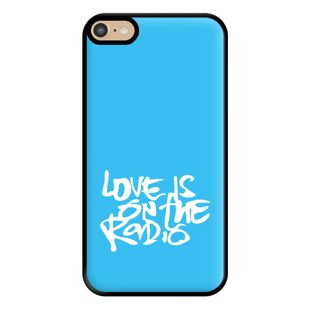 Love Is On The Radio - McBand Phone Case for iPhone 6 Plus / 7 Plus / 8 Plus