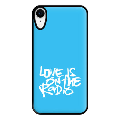 Love Is On The Radio - McBand Phone Case for iPhone XR