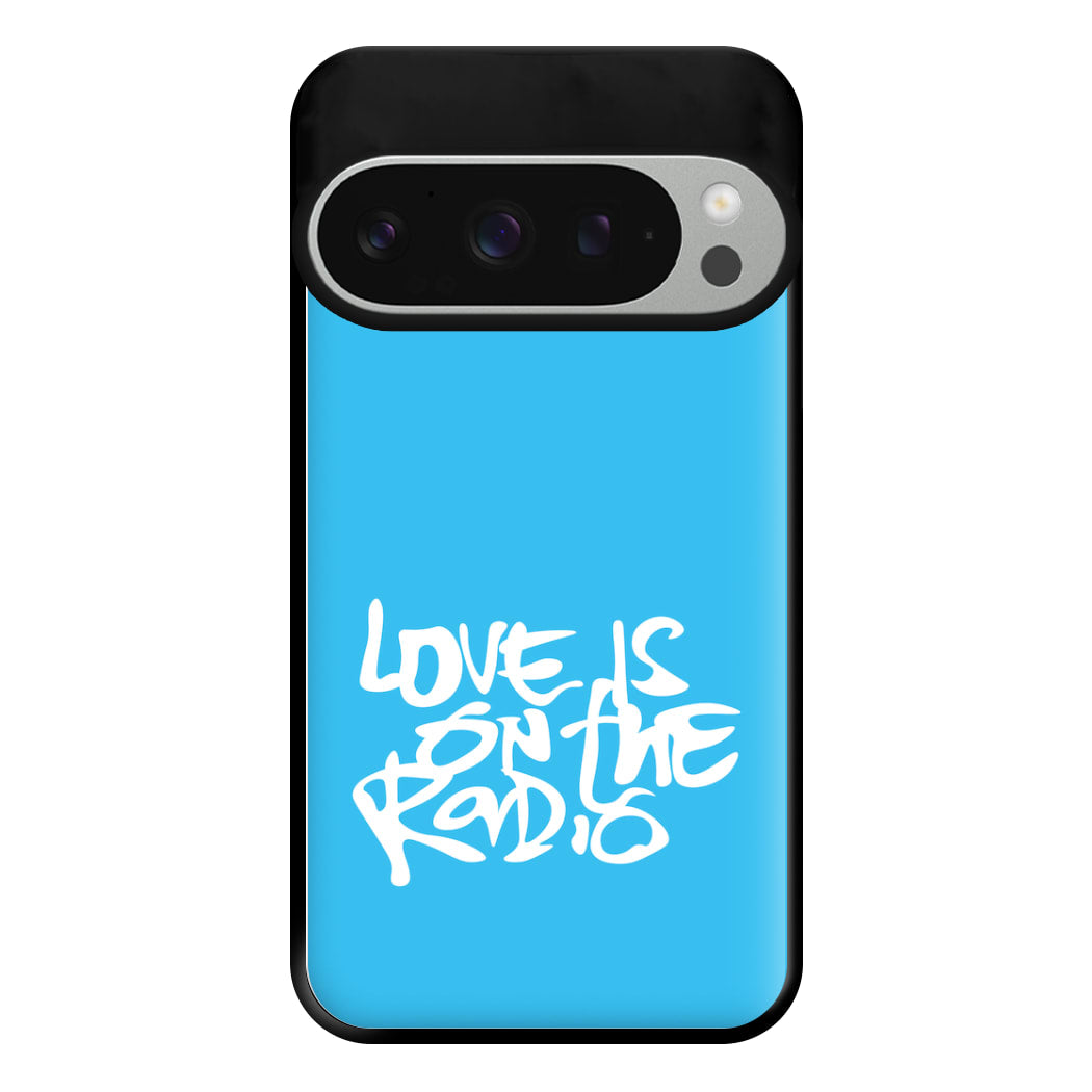 Love Is On The Radio - McBand Phone Case for Google Pixel 9 Pro XL